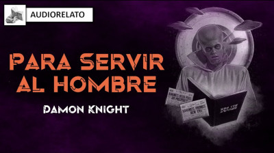 ESPECIAL DIMENCION DESCONOCIDA :PARA SERVIR AL HOMBRE